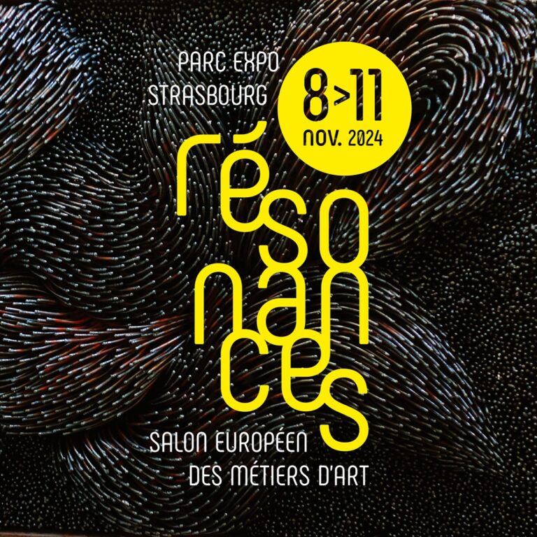 Résonances 2024 – Salon Européen des Métiers d&rsquo;Art